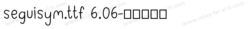 seguisym.ttf 6.06字体转换